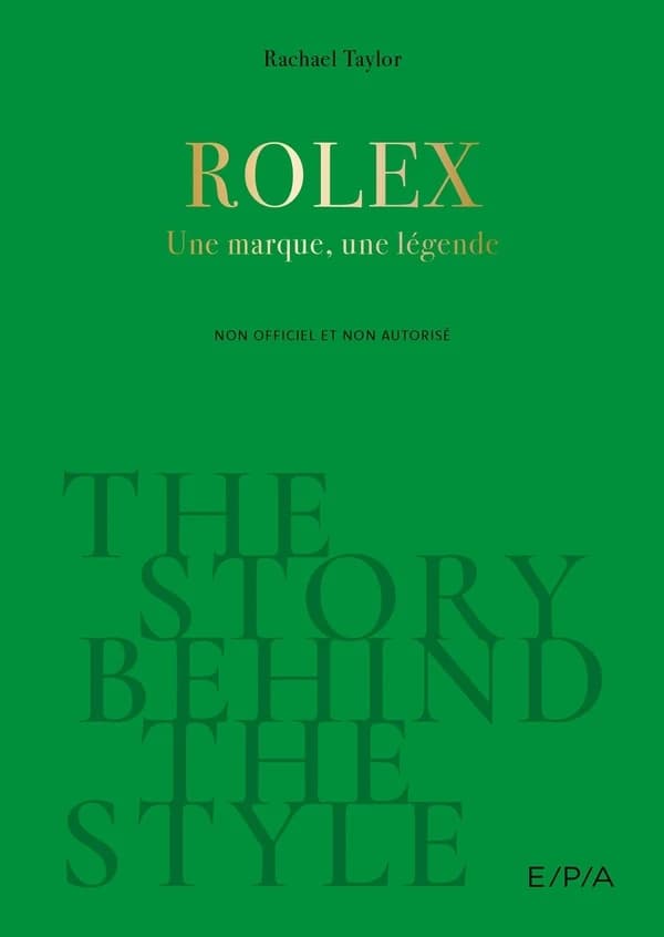 Rolex : une marque, une légende