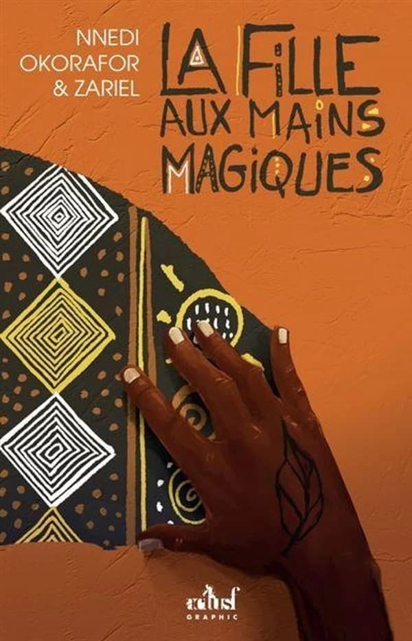 La Fille aux Mains Magiques