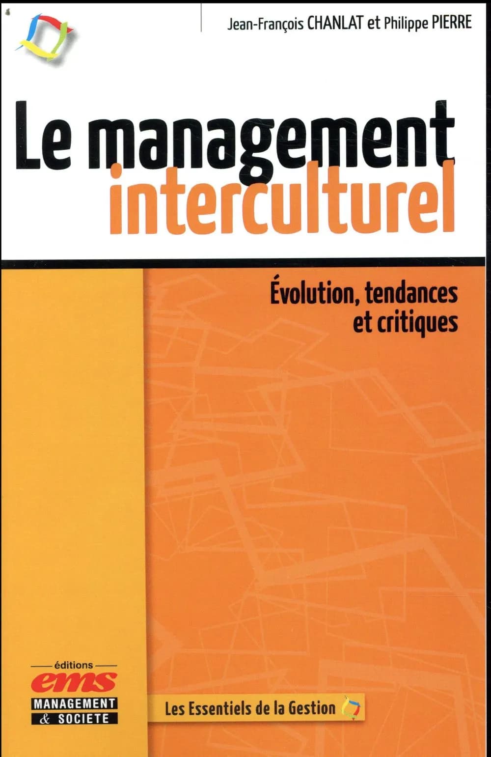Le management interculturel : évolution, tendances et critiques