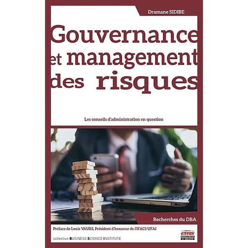 Gouvernance et management des risques : les conseils d'administration en question