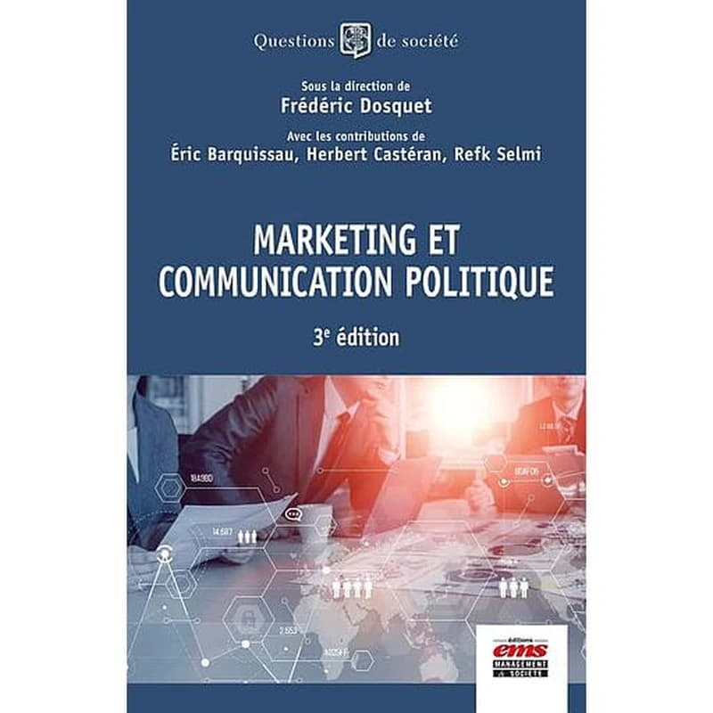 Marketing et communication politique (3e éd.)