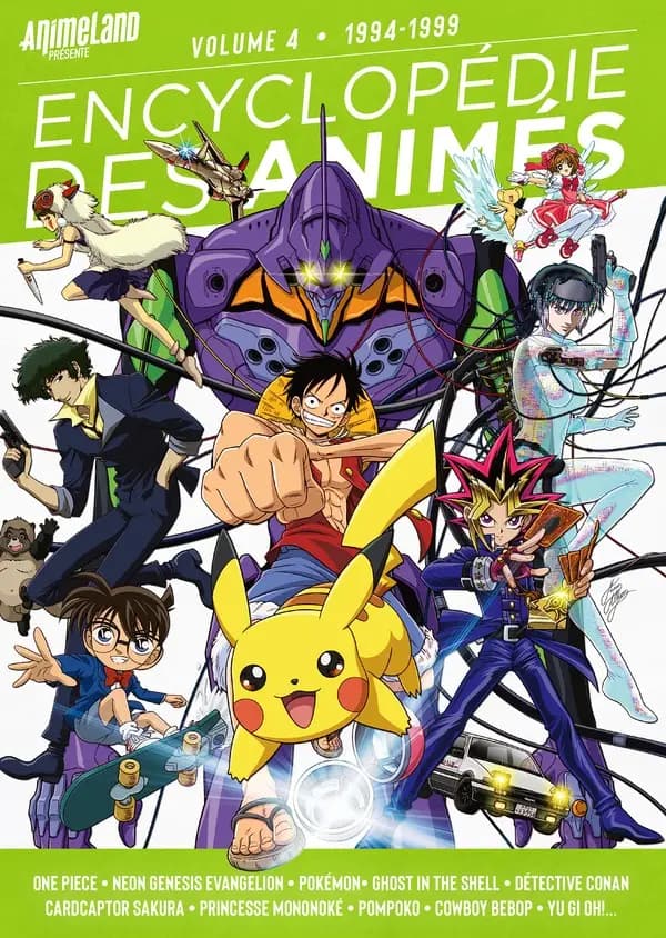 Encyclopédie des animés. Volume 4, 1994-1999