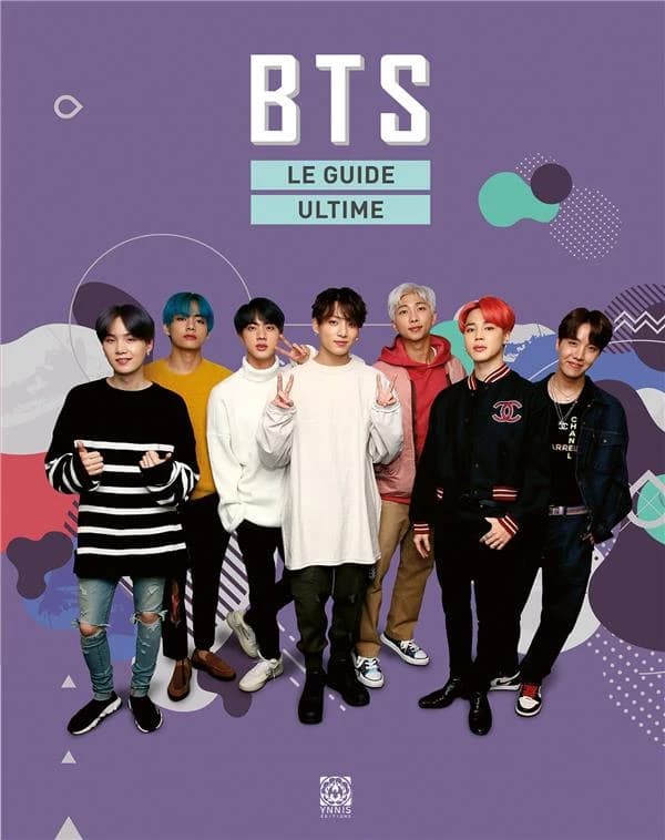 BTS : le guide ultime