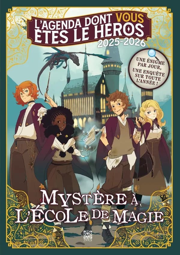 L'agenda dont vous êtes le héros : Mystère à l'école de magie