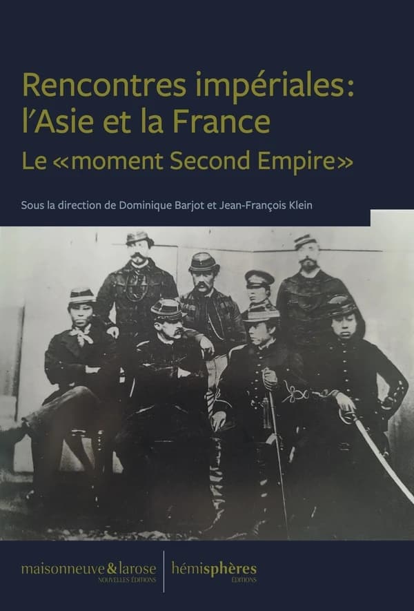 Rencontres impériales : l'Asie et la France, le moment Second Empire