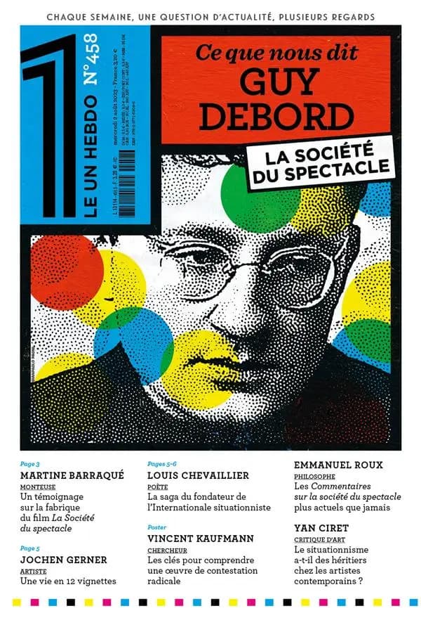 LE 1 Hebdo n.458 : ce que nous dit Guy Debord