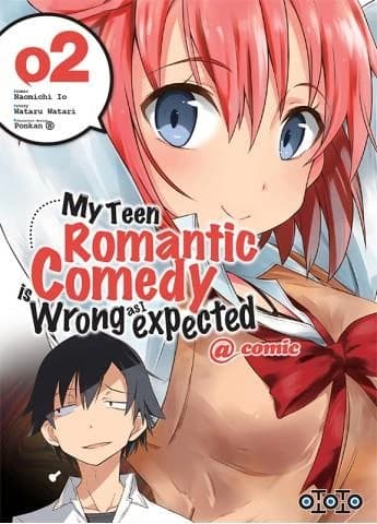 My teen romantic comedy is wrong as I expected : @comic. 02