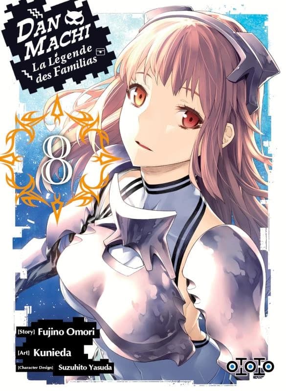 Dan Machi : la légende des familias. 8