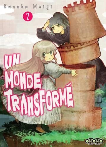 Un monde transformé. 2