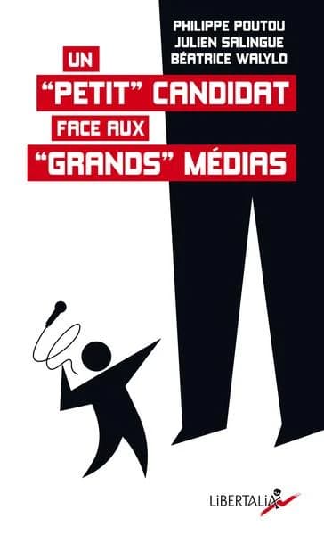 Un "petit" candidat face aux "grands" médias