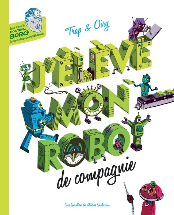 J'élève mon robot de compagnie