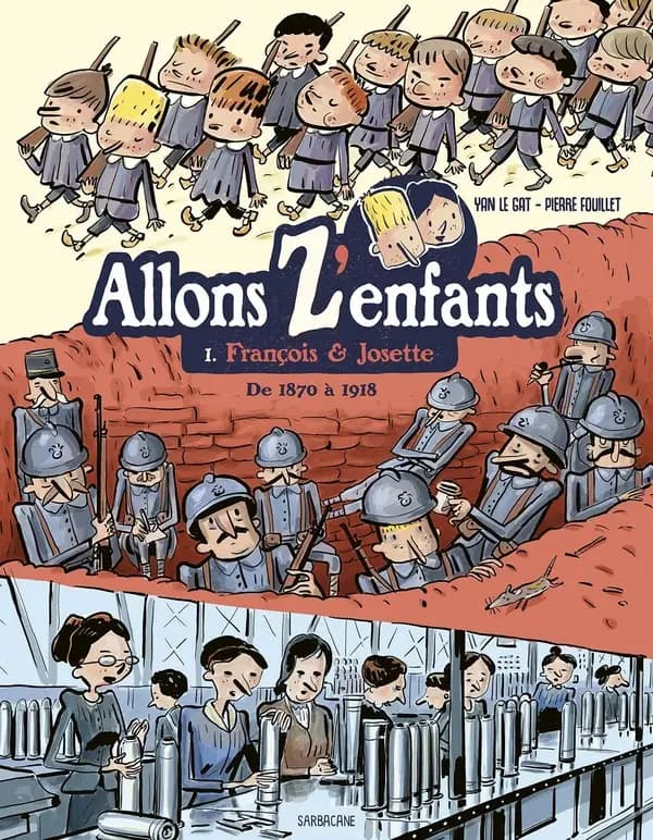 François & Josette : de 1870 à 1918