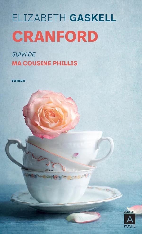 Cranford ; suivi de Ma cousine Phillis