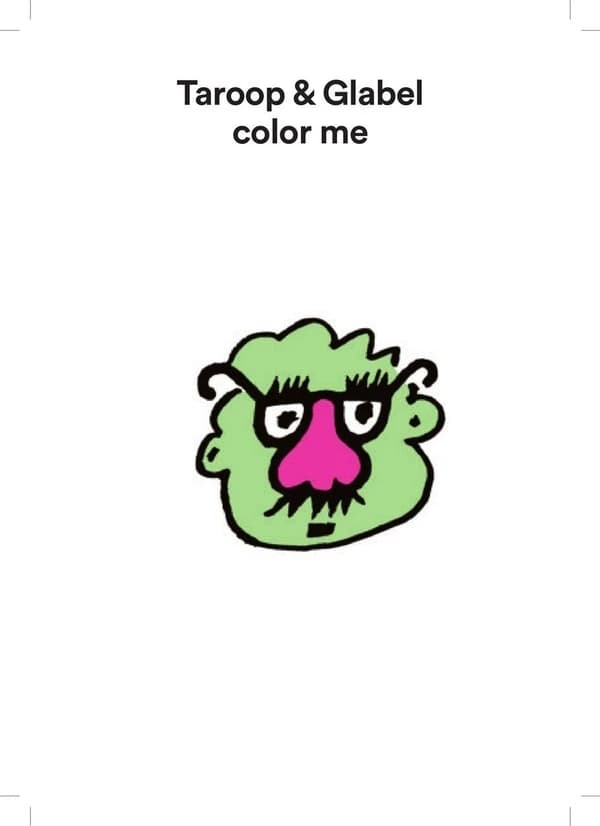 Color me : Taroop & Glabel : [Album à colorier]