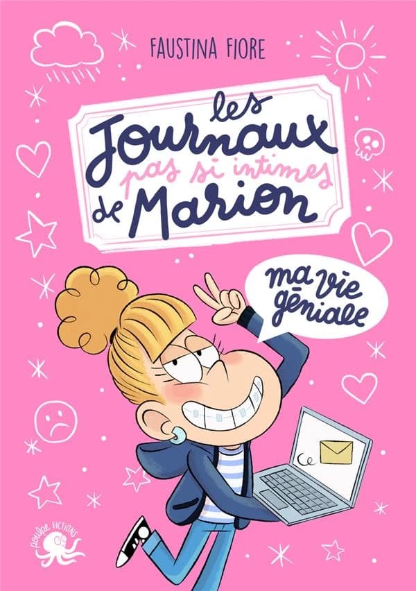Ma vie géniale (2e éd.) Faustina Fiore ; illustrations, Sess