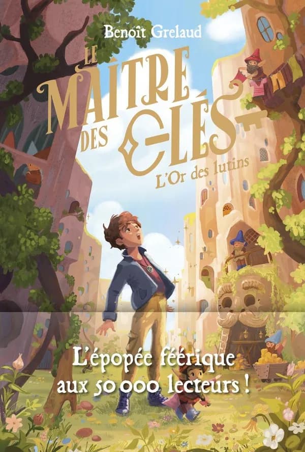 Le maître des clés : l'or des lutins. II