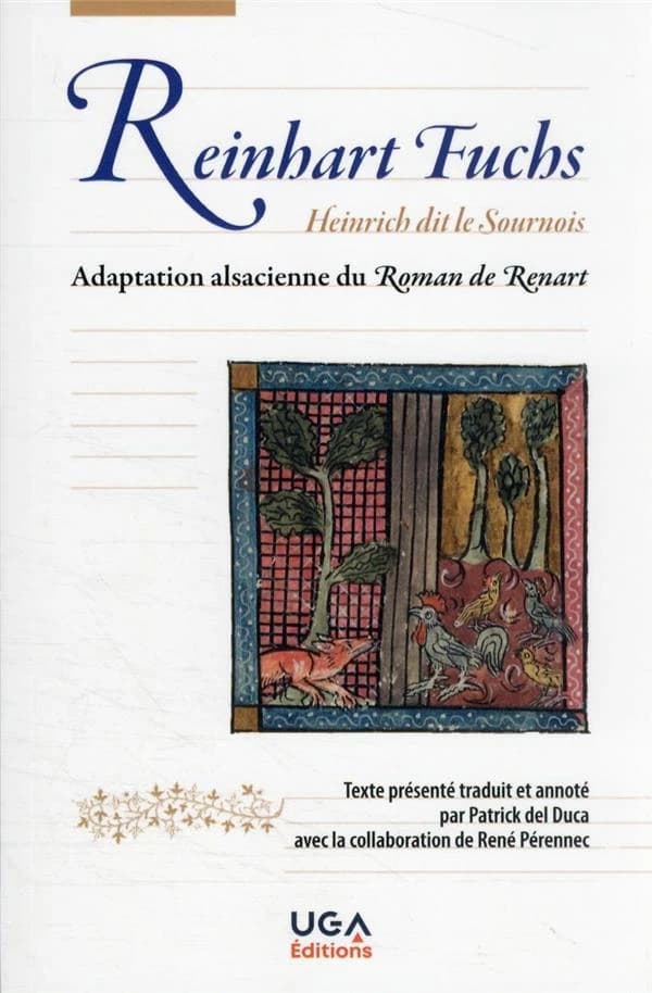 Reinhart Fuchs : adaptation alsacienne du "Roman de Renart"