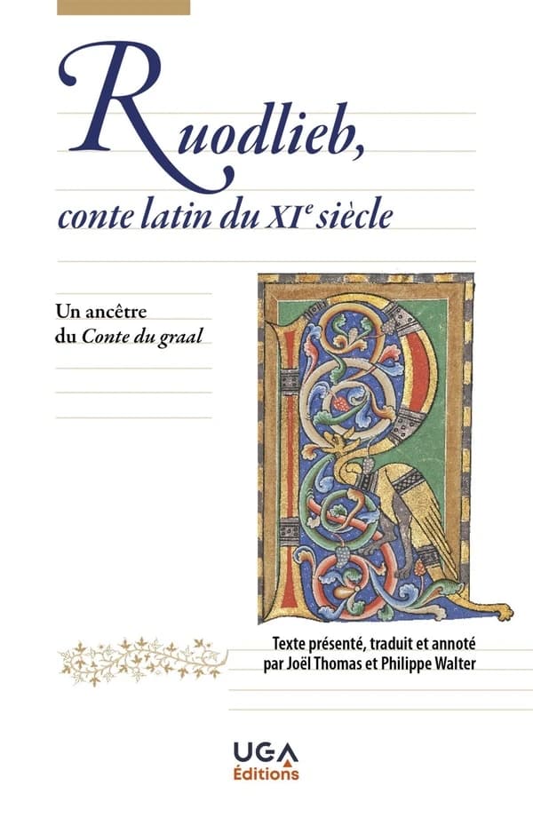 Ruodlieb, conte latin du XIe siècle : un ancêtre du "Conte du graal"
