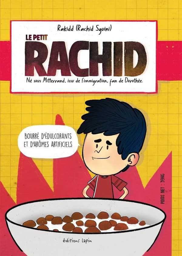 Le petit Rachid : né sous Mitterrand, issu de l'immigration, fan de Dorothée