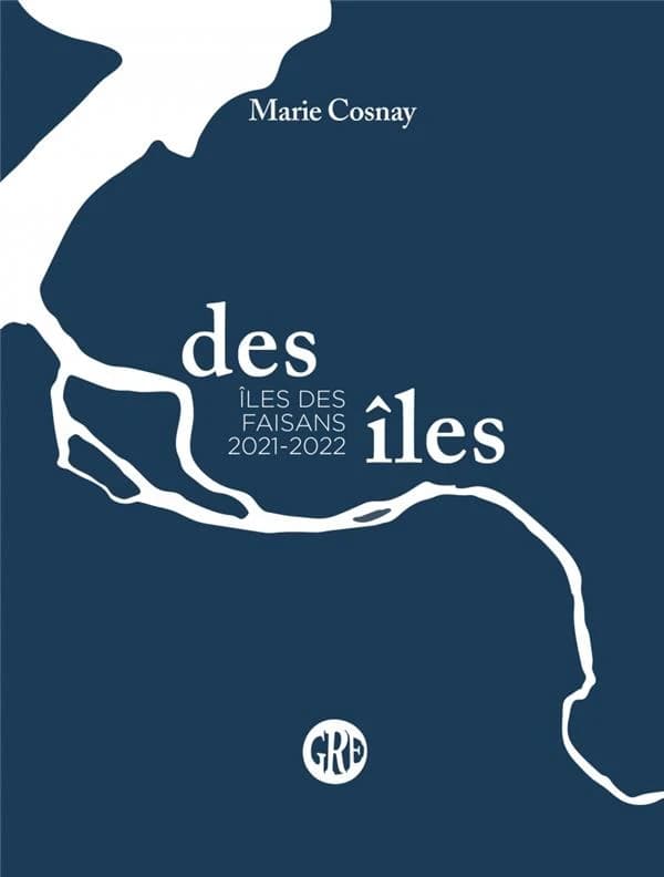 Des îles II : Ile des Faisans 2021-2022