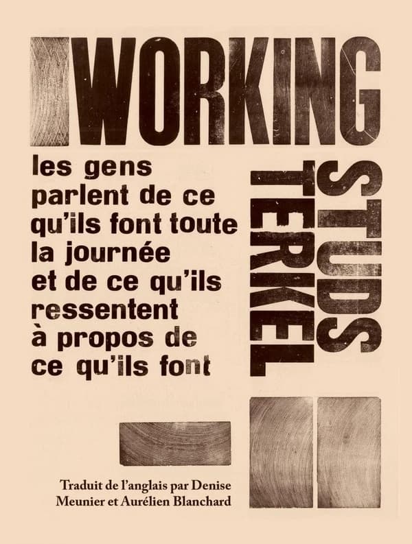 Working : Histoires orales du travail aux Etats-Unis