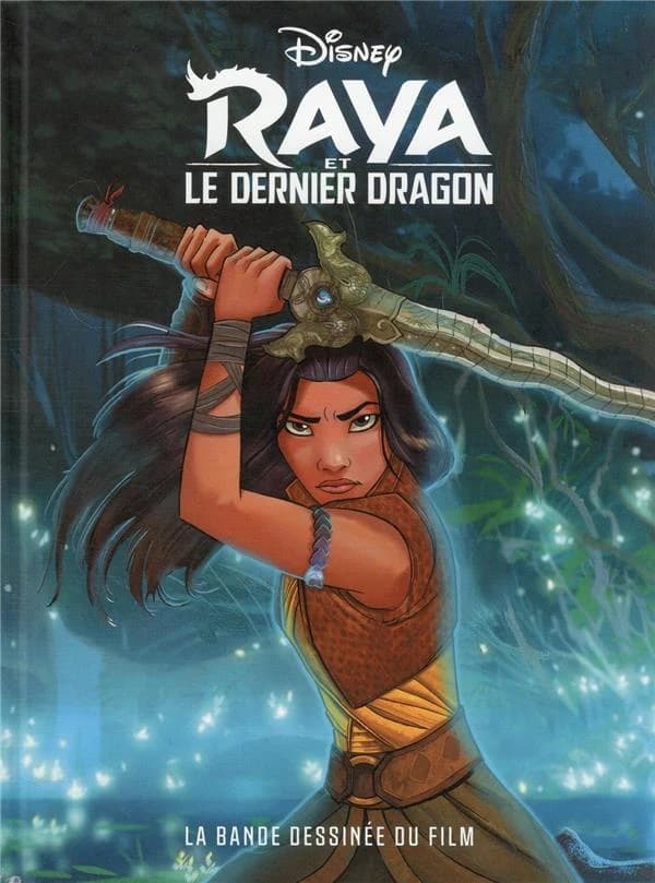 Raya et le dernier dragon : la bande dessinée du film