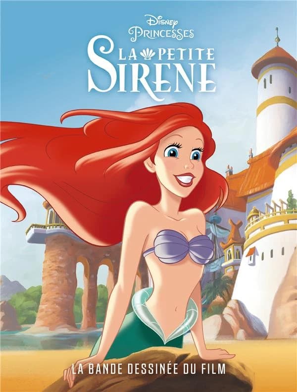 La petite sirène : la bande dessinée du film