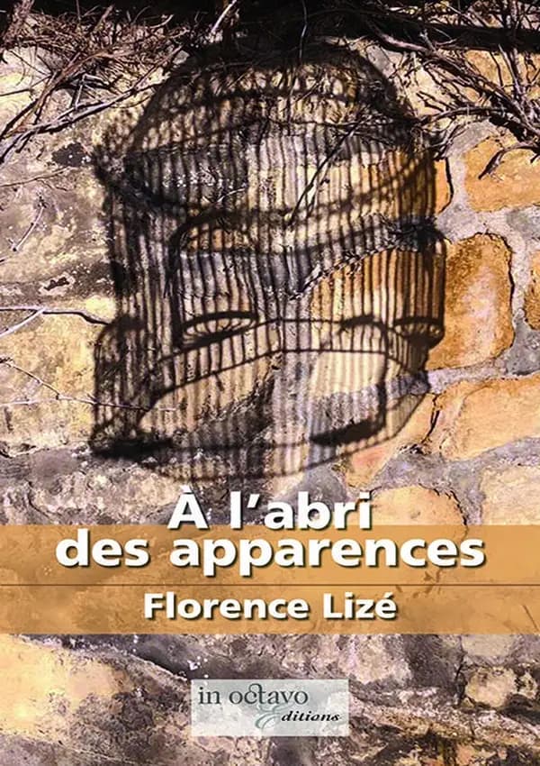 À l'abri des apparences : roman