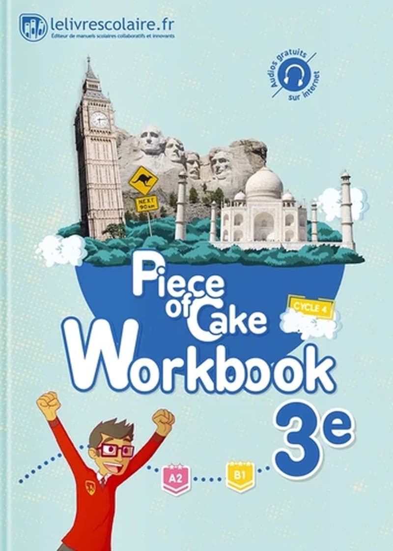 Piece of Cake : anglais ; 3e ; workbook (édition 2017)