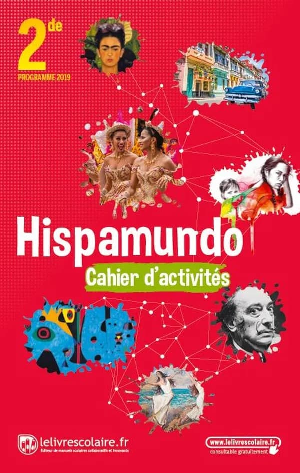 Hispamundo : espagnol, 2de, cahier d'activites (édition 2019)