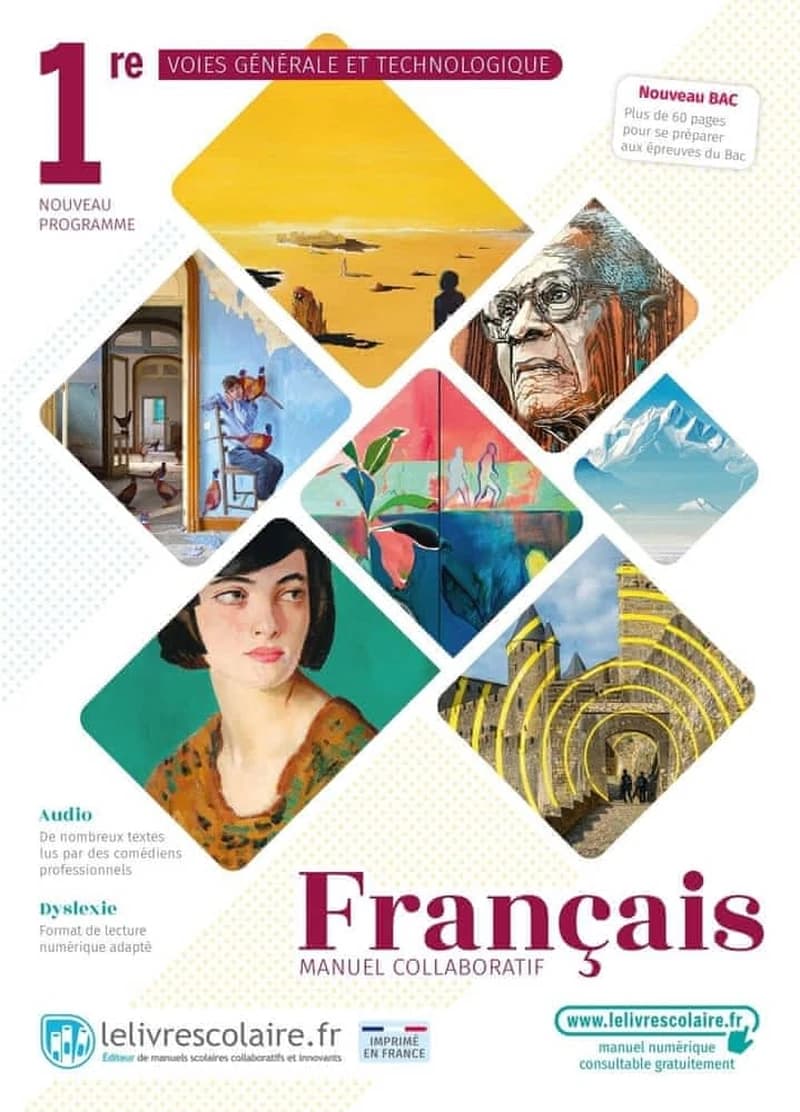 Français : 1re, voies générale et technologique : nouveau programme, nouveau bac : manuel collaboratif