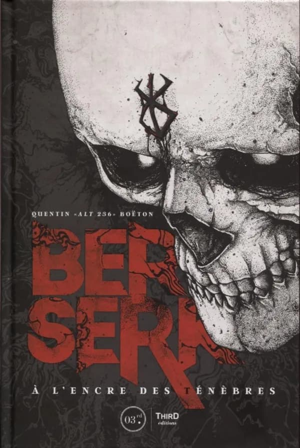 Berserk : à l'encre des ténèbres