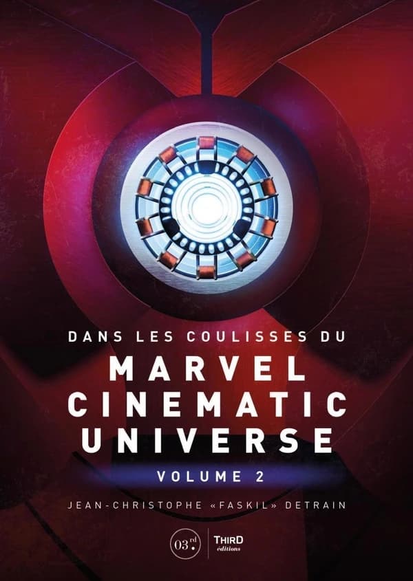Dans les coulisses du Marvel cinematic universe. Volume 2