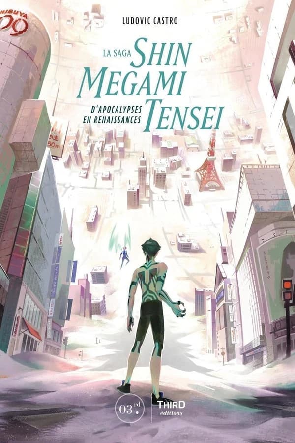 La saga Shin megami tensei : d'apocalypses en renaissances