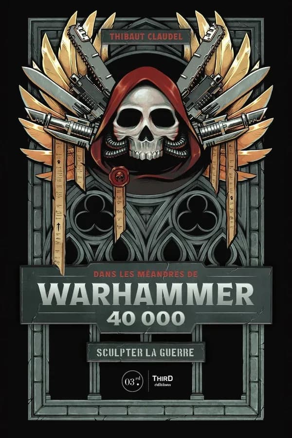 Dans les méandres de Warhammer 40,000 : sculpter la guerre