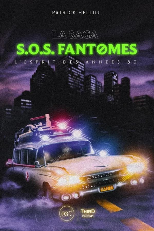La saga "SOS Fantômes" : l'esprit des années 80
