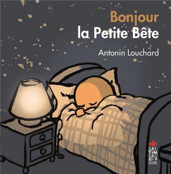 Bonjour la petite bête