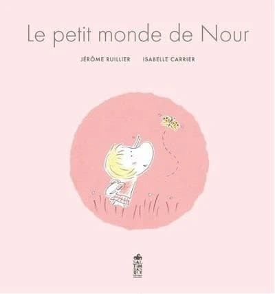 Le petit monde de Nour