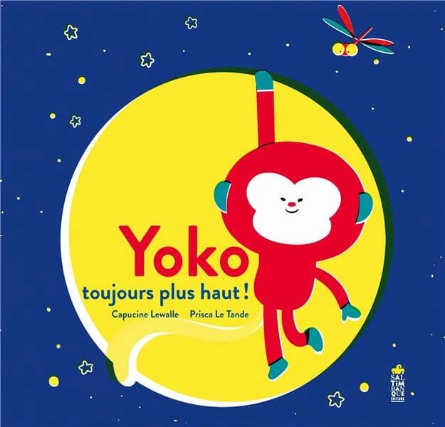 Yoko : toujours plus haut !