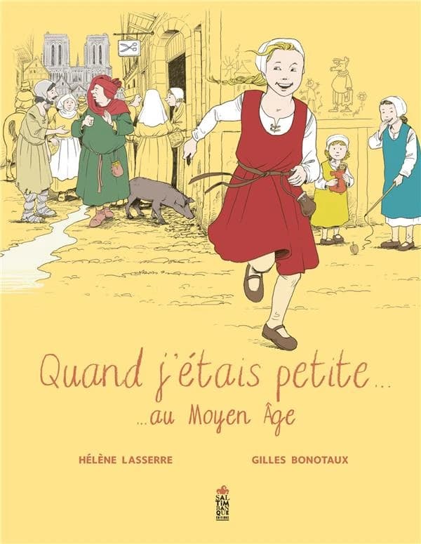 Quand j'étais petite au Moyen âge