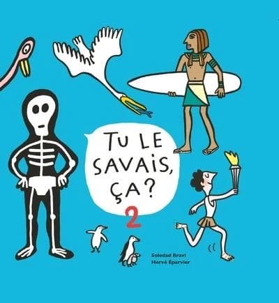 Tu le savais, ça ?. Tome 2