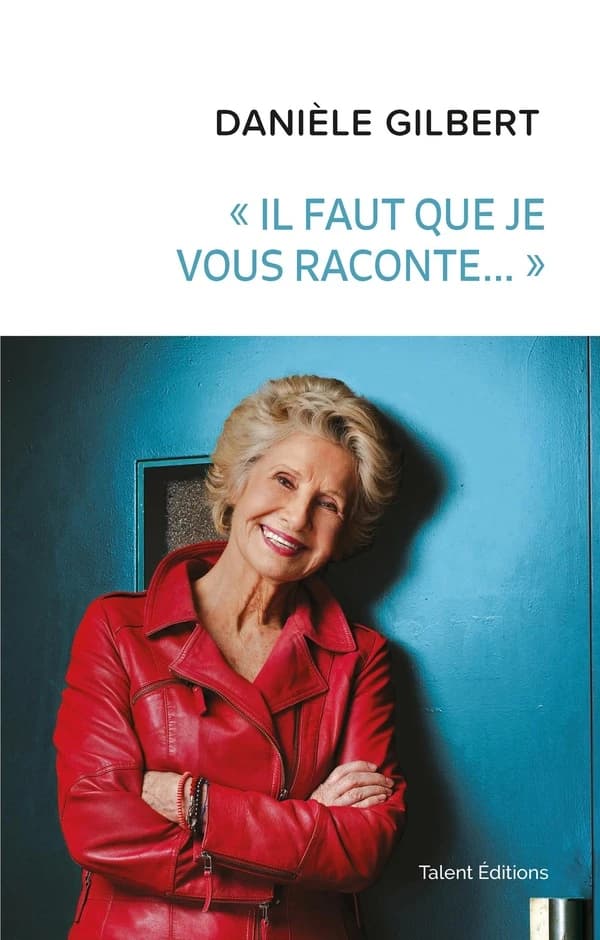 "Il faut que je vous raconte"