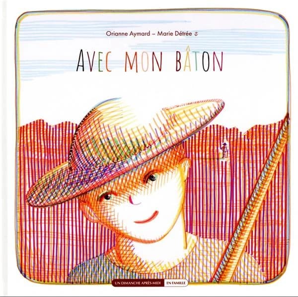 Avec mon bâton