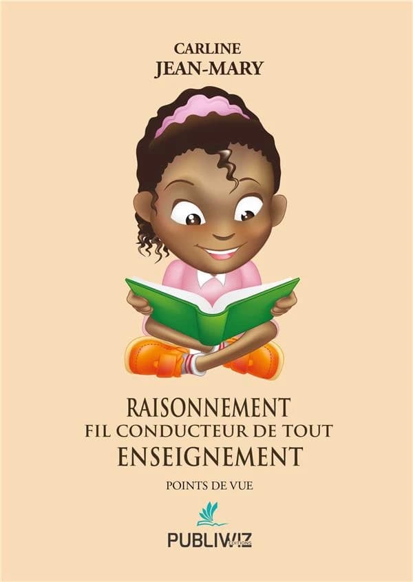 Raisonnement fil conducteur de tout enseignement : points de vue
