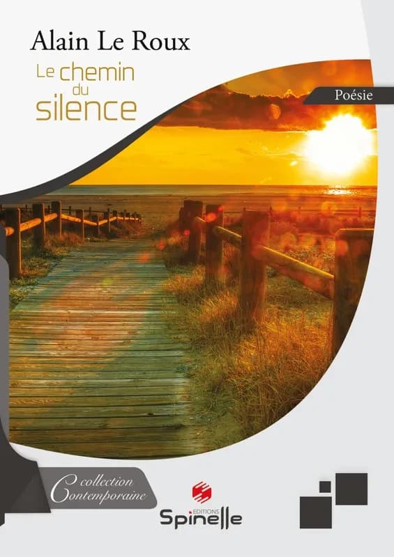 Le chemin du silence : poésie