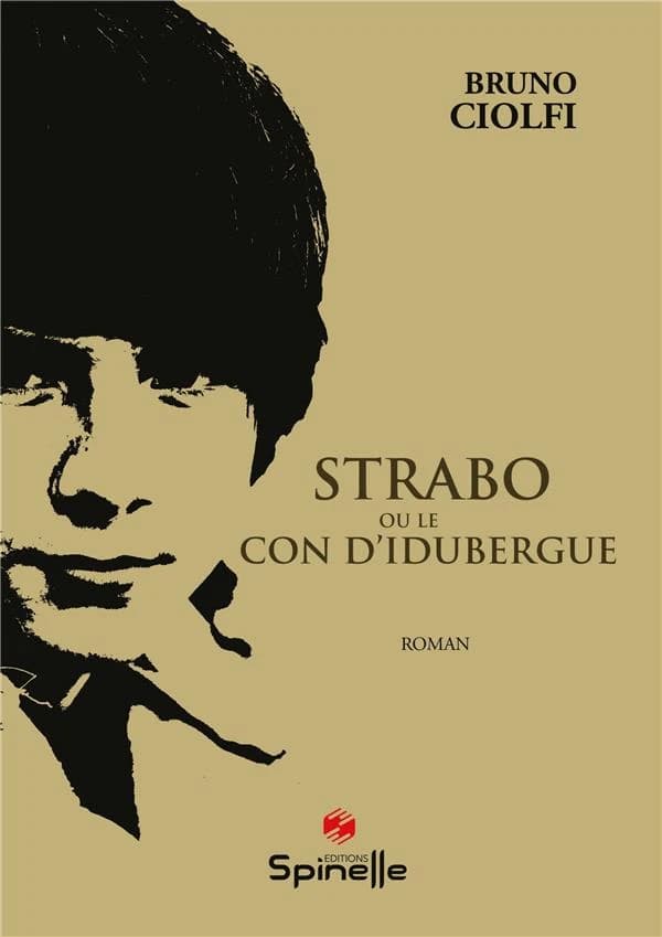 Strabo : ou le con d'Idubergue : roman
