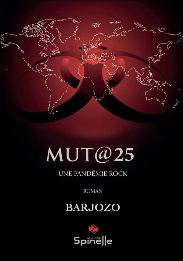 Mut@25 : une pandémie rock : roman