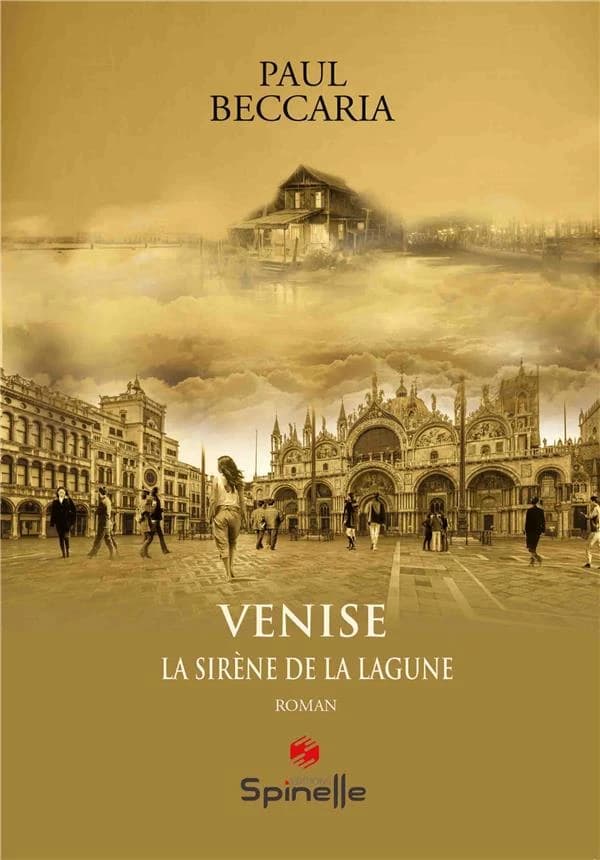 Venise : La sirène de la lagune