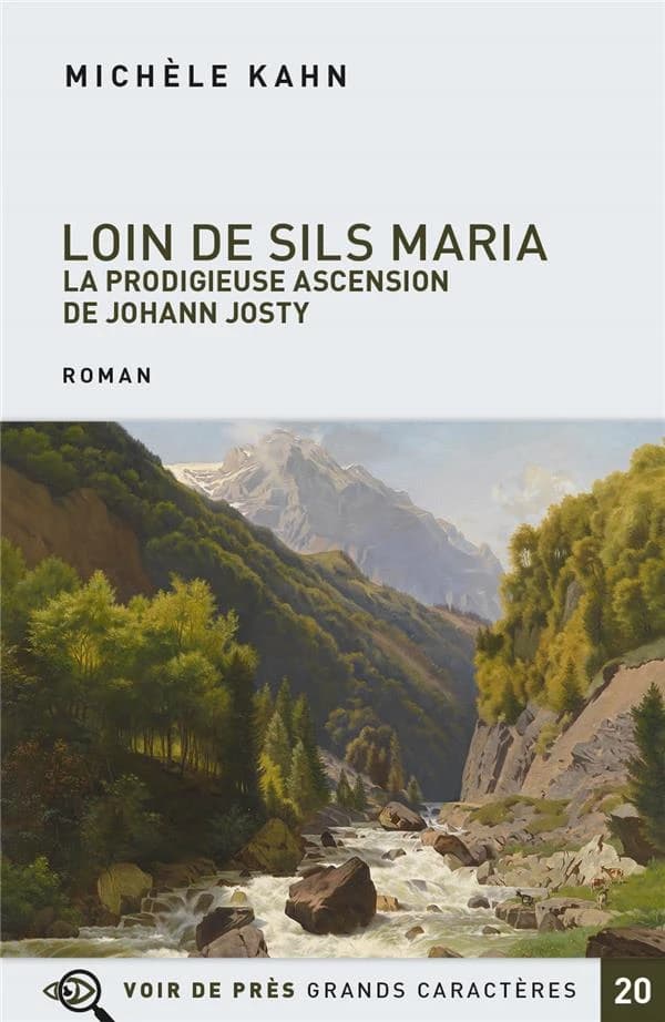 Loin de Sils Maria ; la prodigieuse ascension de Johann Josty