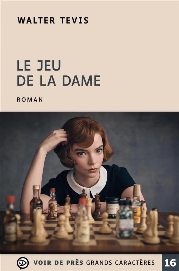 Le jeu de la dame : roman ([Éd. en gros caractères]) Walter Tevis ; traduit de l'américain par Jacques Mailhos